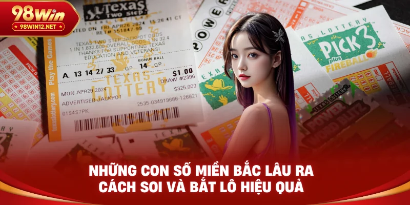Những con số miền bắc lâu ra 98win